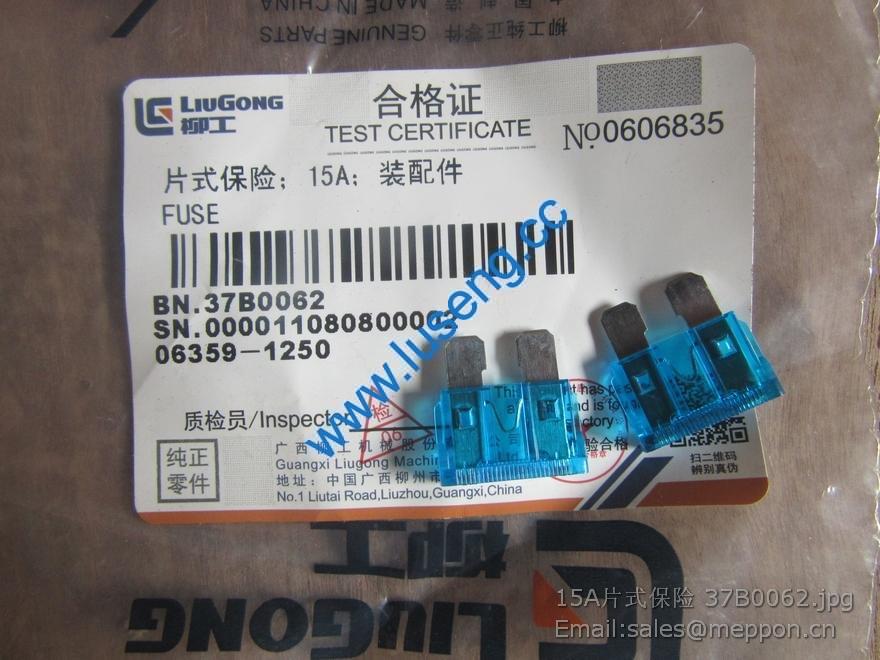 15A fuse liugong 37B0062