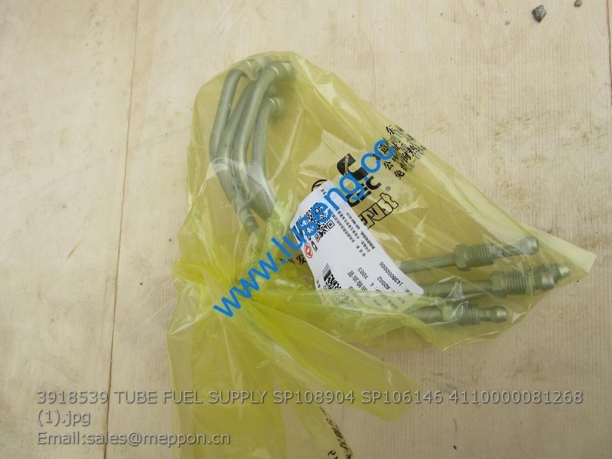 3918539 TUBE FUEL SUPPLY SP108904 SP106146 4110000081268