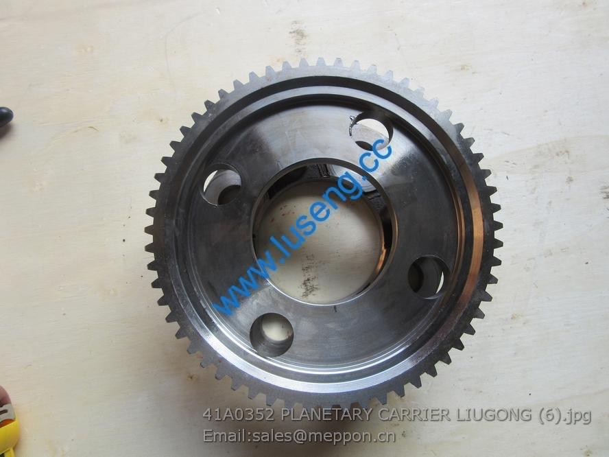 41A0352 PLANETARY CARRIER LIUGONG