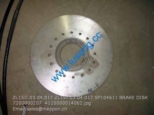 ZL15II.03.04.017 ZL15Ⅱ.03.04.017 SP104611 BRAKE DISK 7200000207 4110000014062