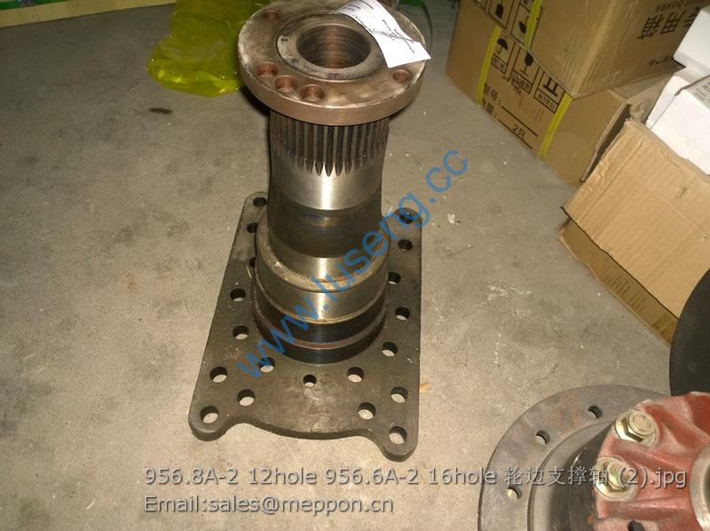 956.8A-2 12hole 956.6A-2 16hole support changlin wheel loader parts